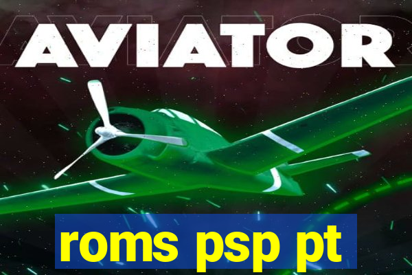 roms psp pt-br download